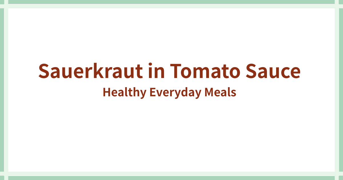 Sauerkraut in Tomato Sauce
