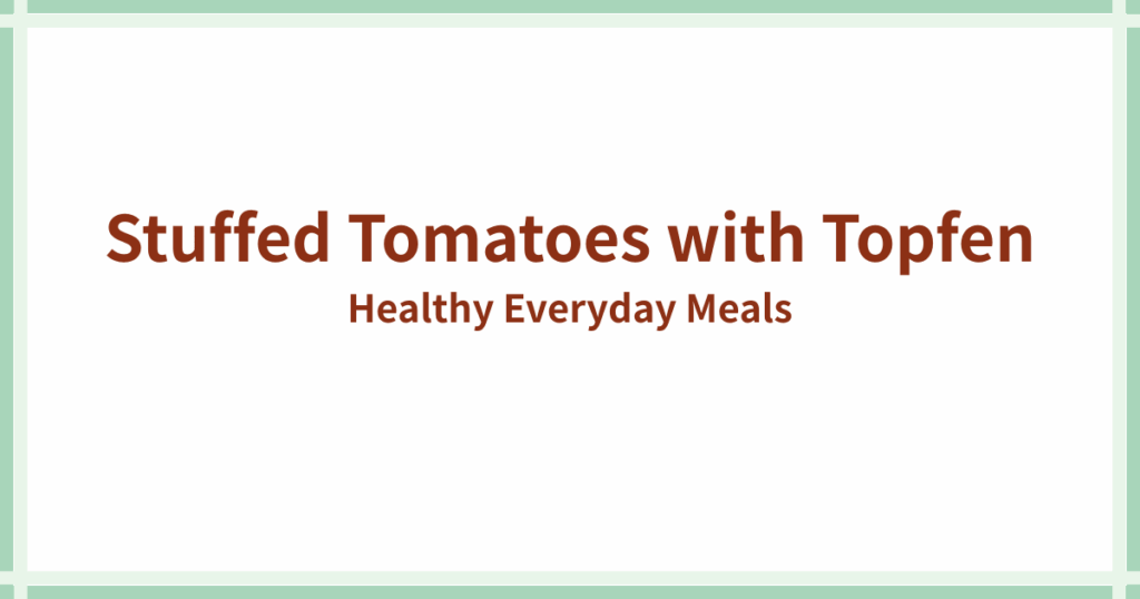 Stuffed Tomatoes