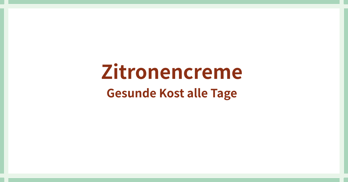 Zitronencreme mit Honig