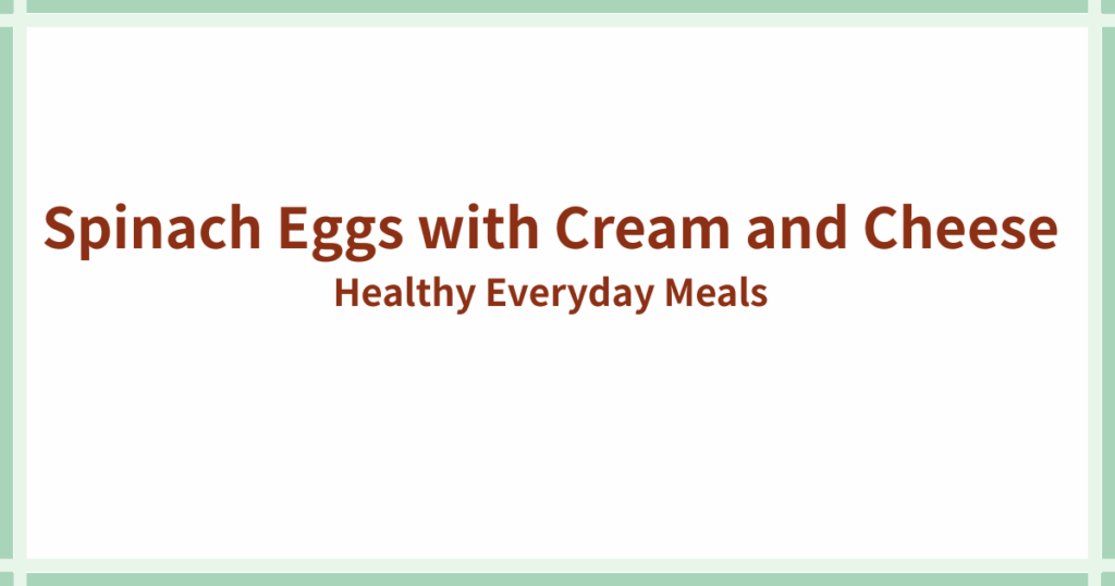 Spinach Egg